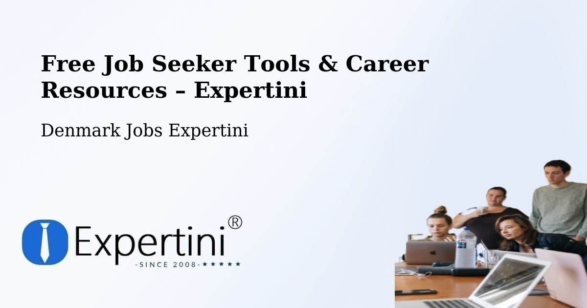 Free Job Seeker Tools & Career Resources – Skive - Skive, Denmark Jobs Expertini