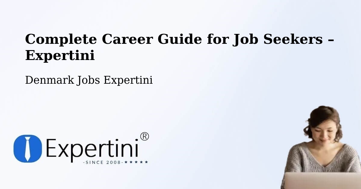 Career Guide for Job Seekers – Skive - Skive, Denmark Jobs Expertini