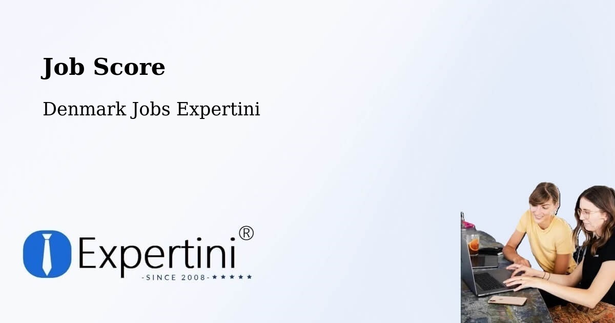 Job Score & Job Description Score Tool – Skive - Denmark Jobs Expertini