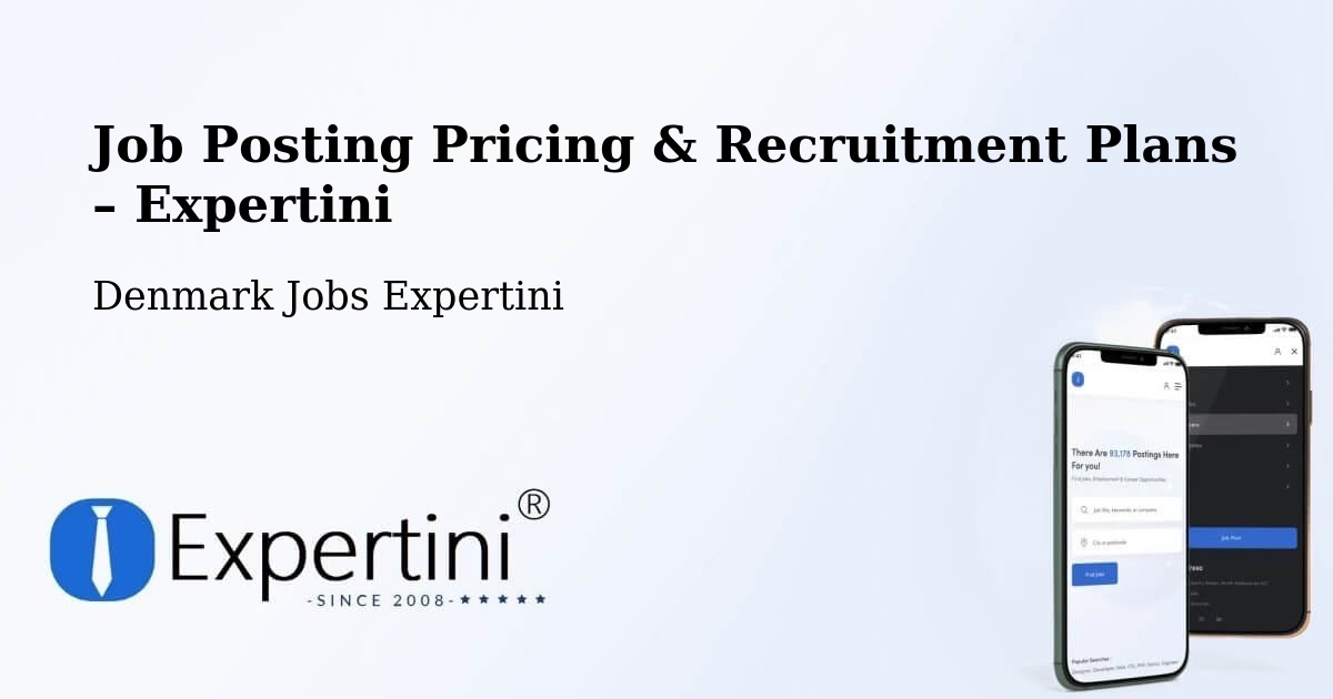 Job Posting Pricing & Recruitment Plans – Skive - Skive, Denmark Jobs Expertini